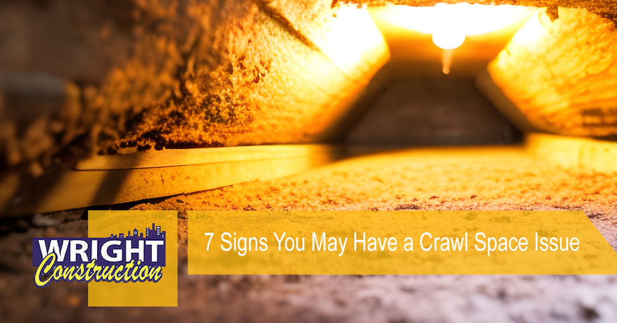 Crawl space article by Wright Construction